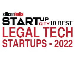SiliconIndia Startup City: 10 best legal tech startups 2022
